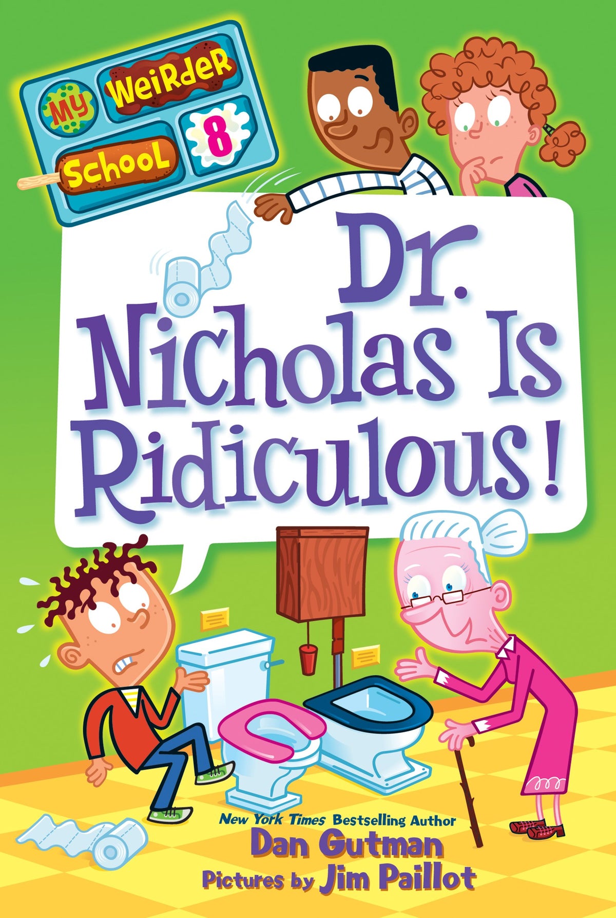 MY WEIRDER SCHOOL #8: DR. NICHOL