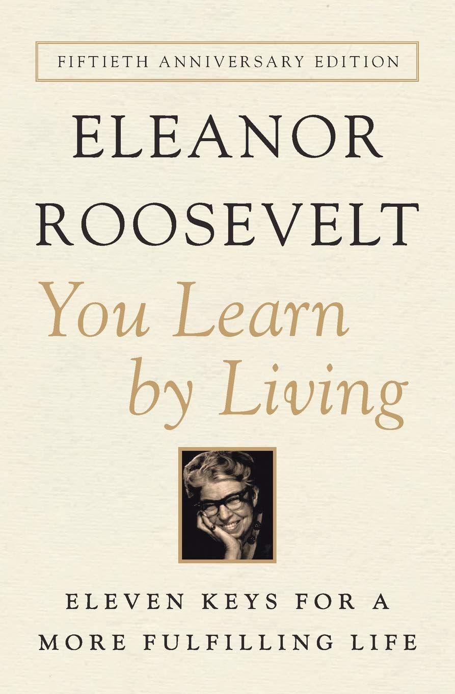 You Learn by Living: Eleven Keys for a More Fulfilling Life - 9037