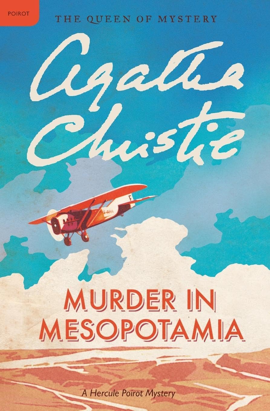 Murder in Mesopotamia: A Hercule Poirot Mystery: The Official Authorized Edition (Hercule Poirot Mysteries, 13) - 4076