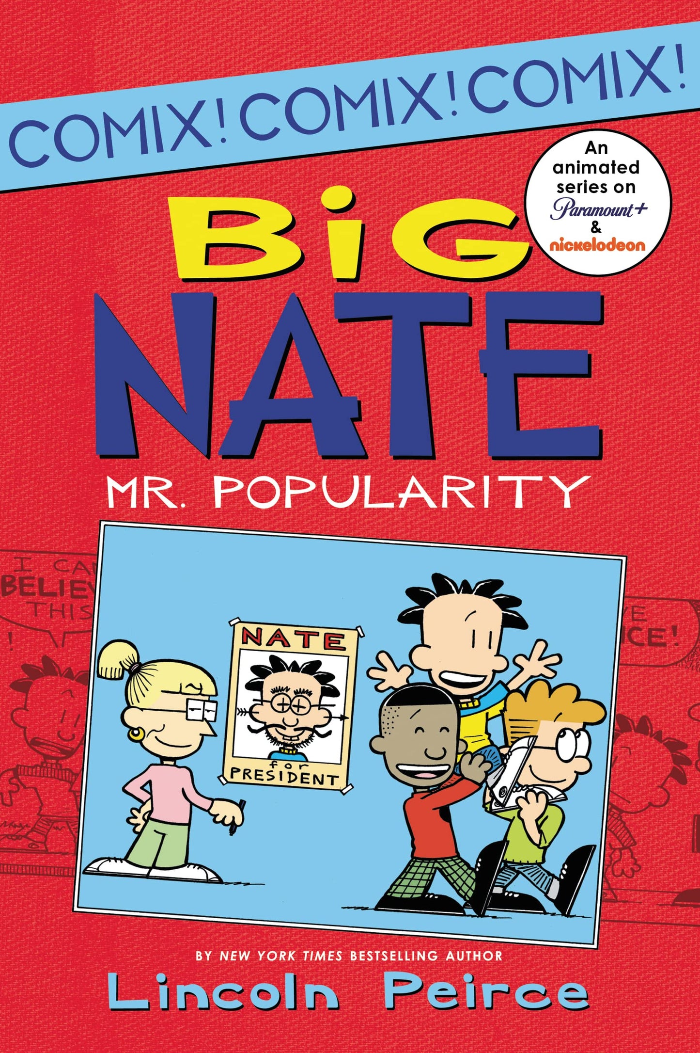 Big Nate: Mr. Popularity (Big Nate Comix, 4) - 1743