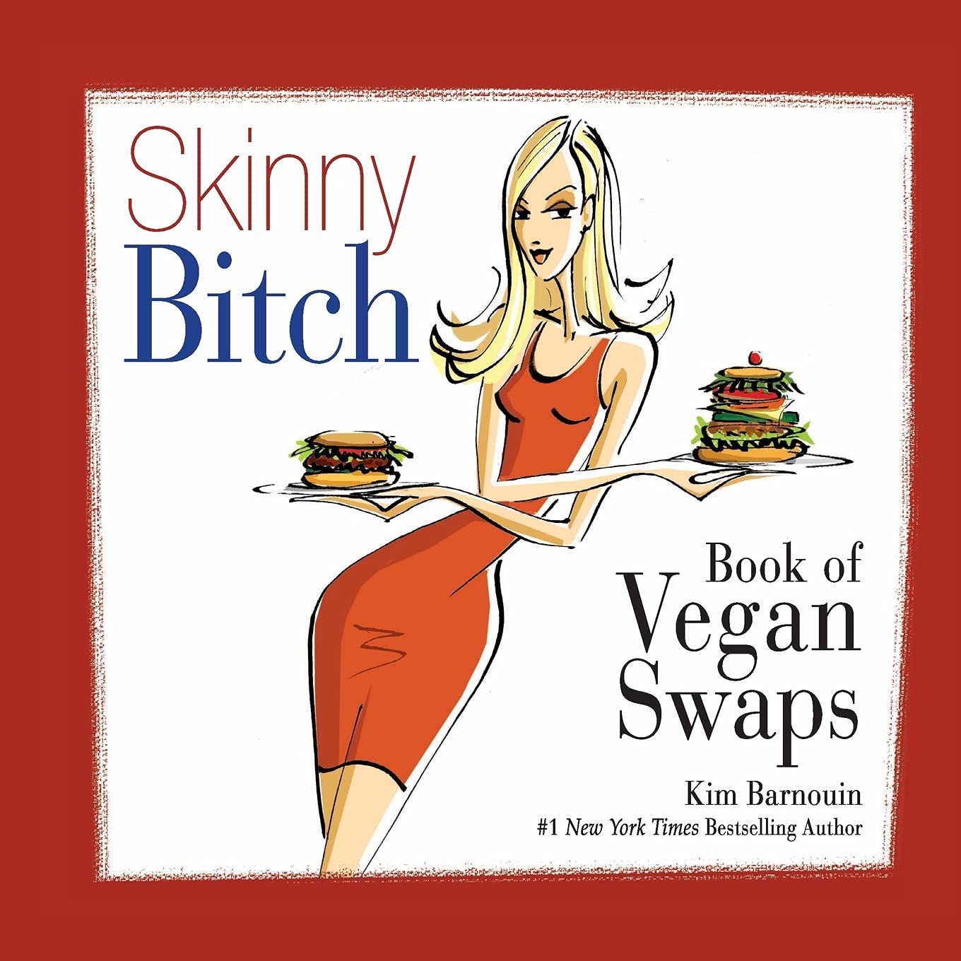Skinny Bitch Book of Vegan Swaps - 9220