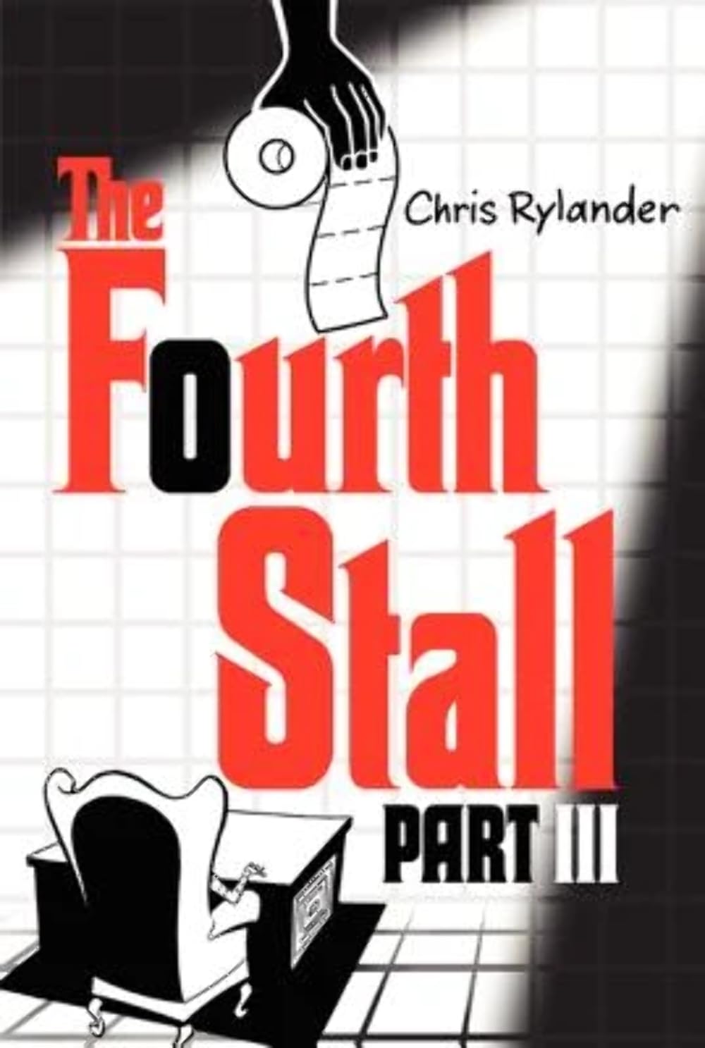 The Fourth Stall Part III: The Thrilling Conclusion of Mac and Vince's Crime Comedy for Children (Ages 8-12)