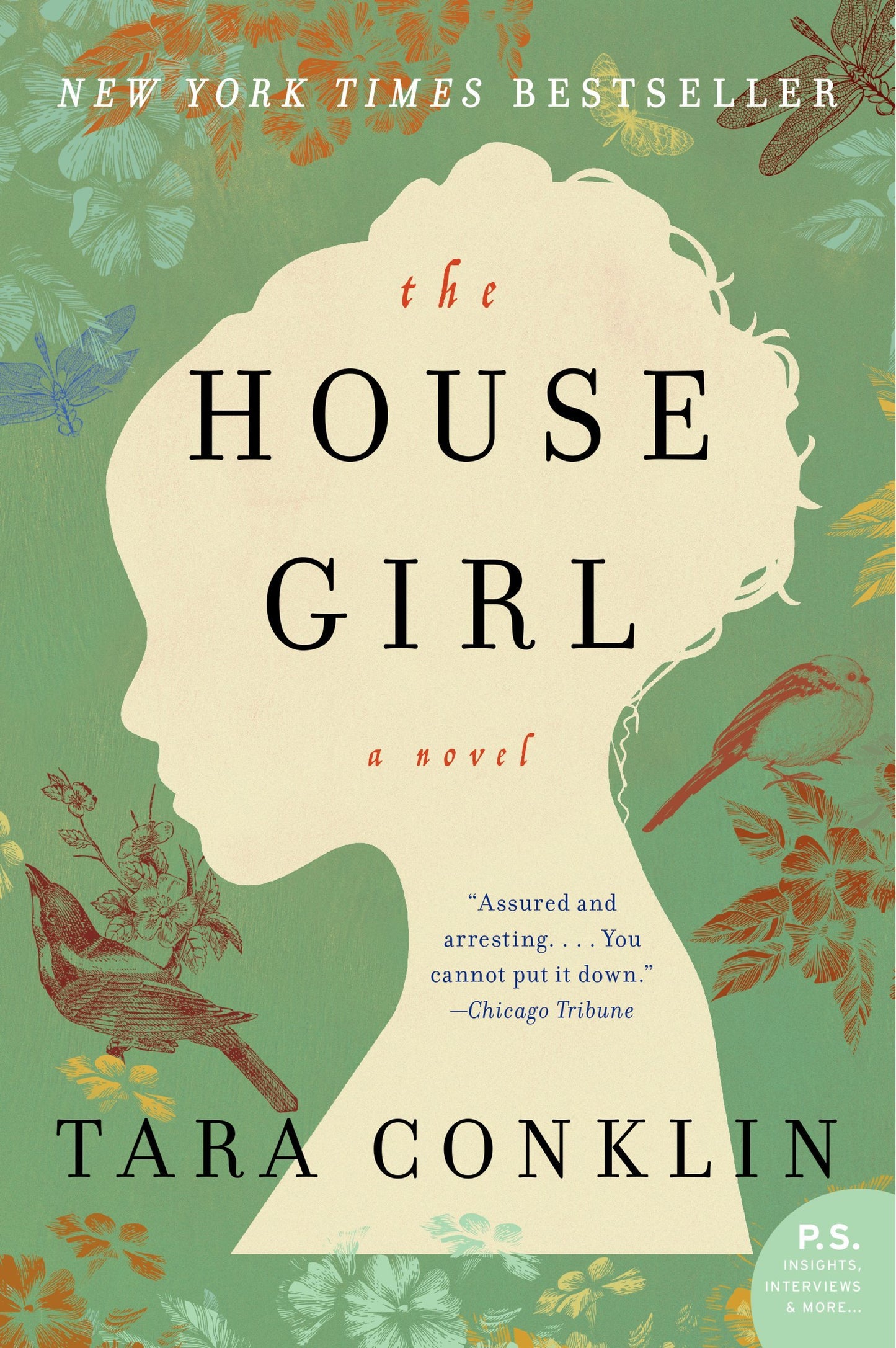The House Girl: A Novel (P.S.) - 9931