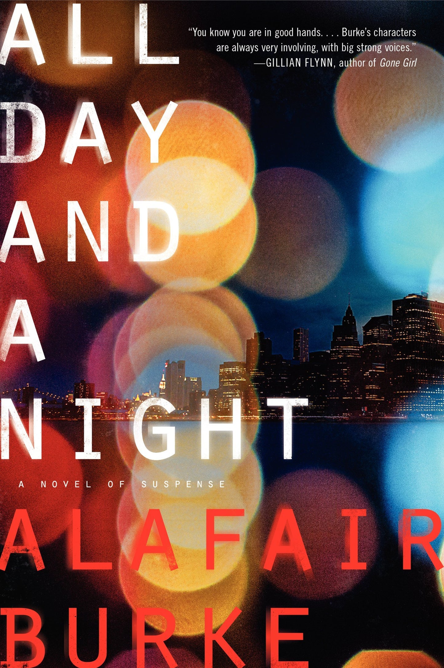 All Day and a Night: A Novel of Suspense (Ellie Hatcher, 5)