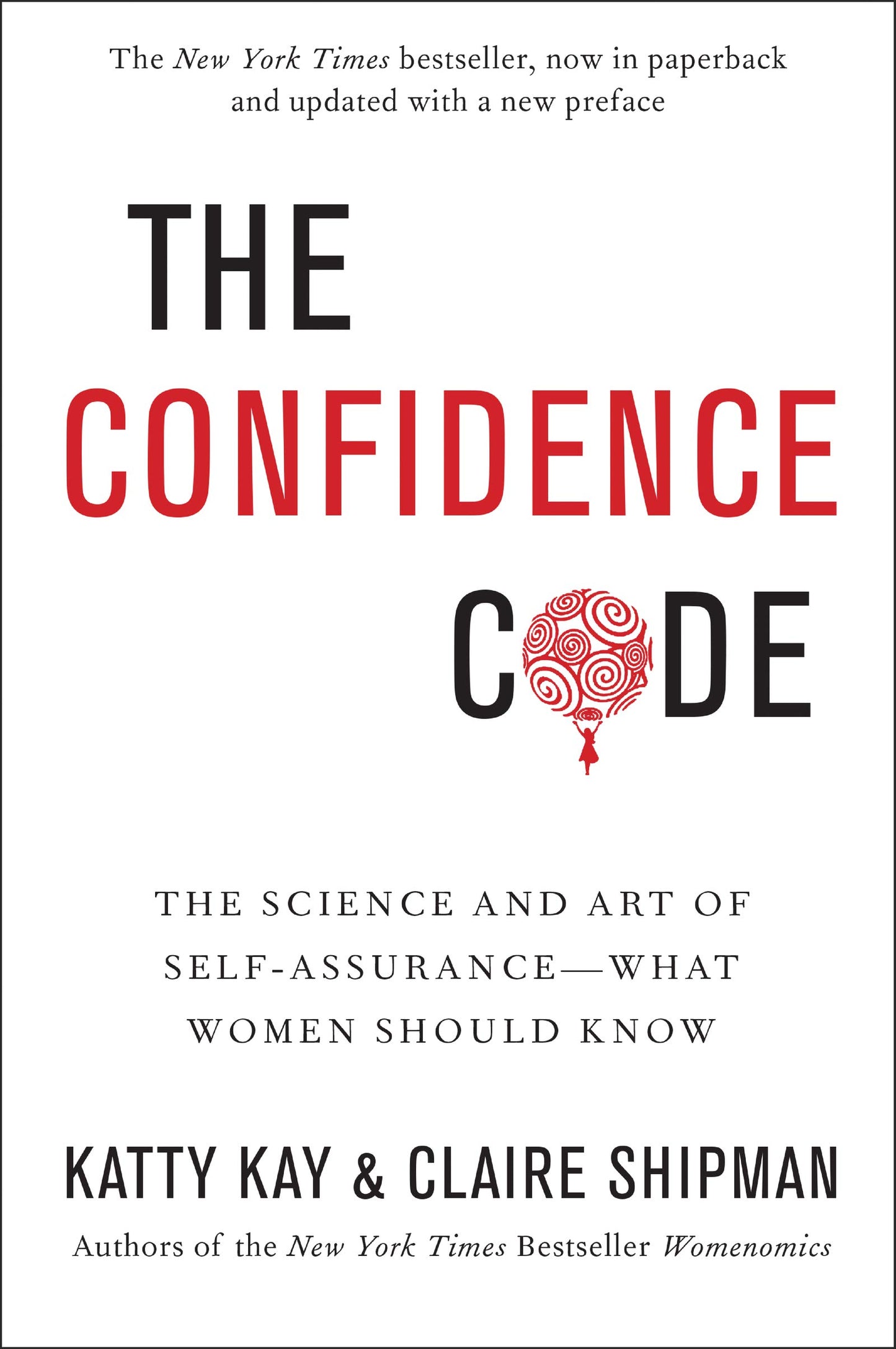 THE CONFIDENCE CODE: THE SCIENCE