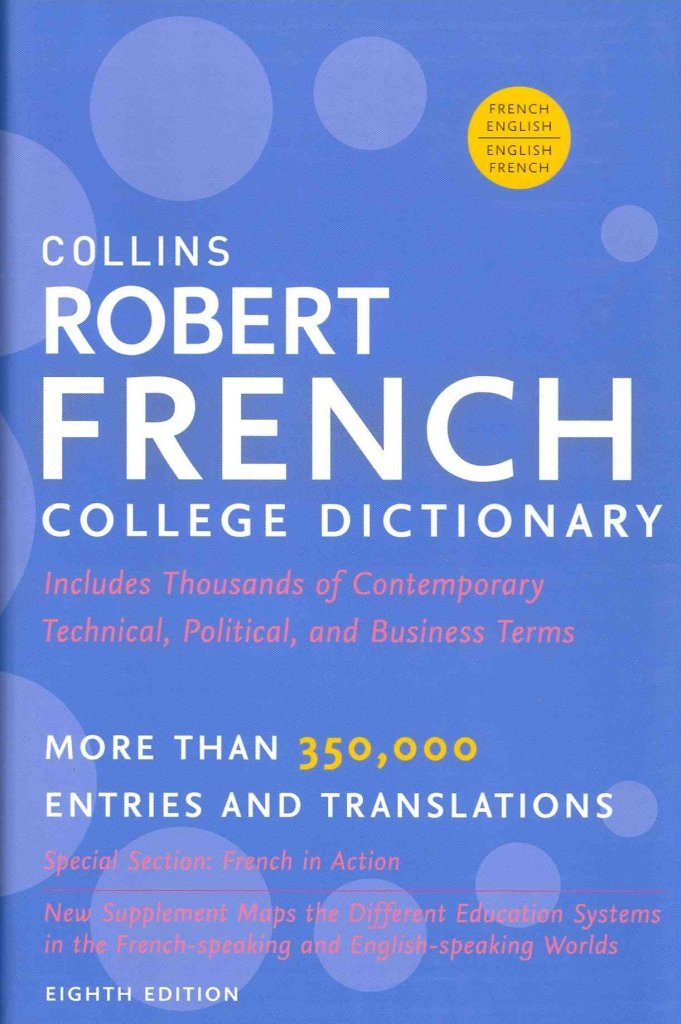 Collins Robert French College Dictionary, 8th Edition (Collins Language) - 2759