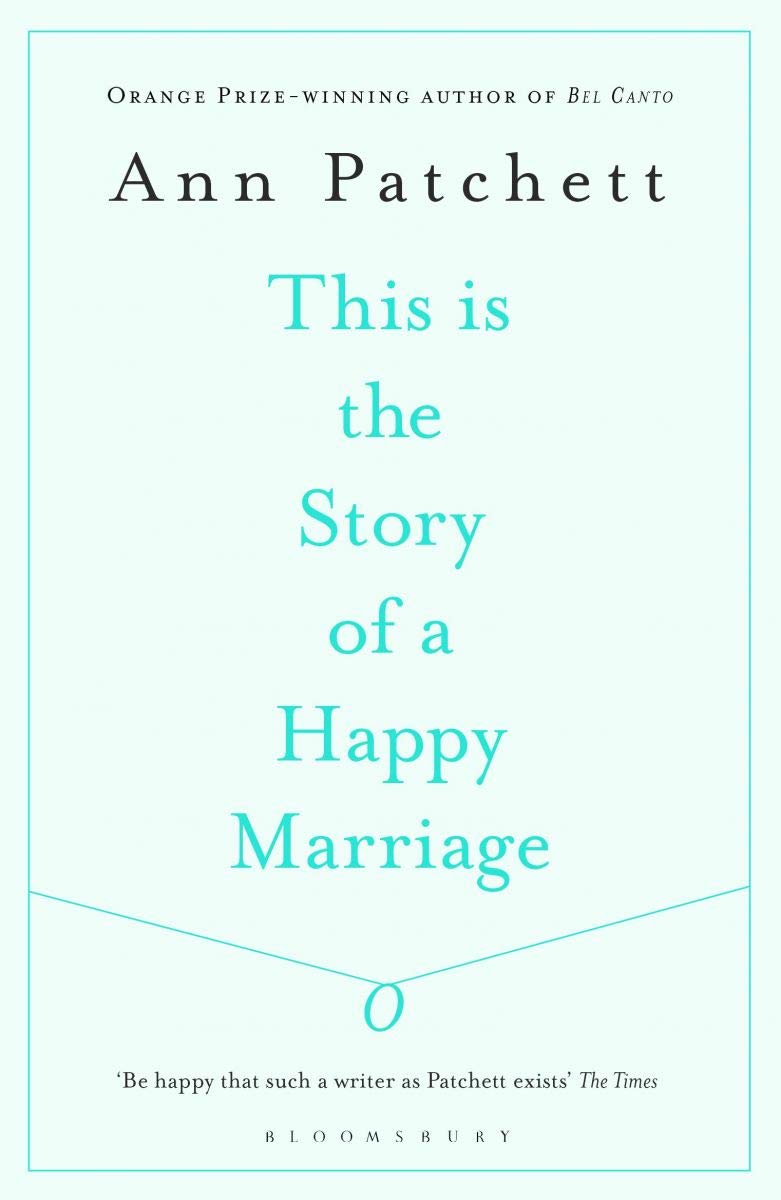 This Is the Story of a Happy Marriage: A Collection
