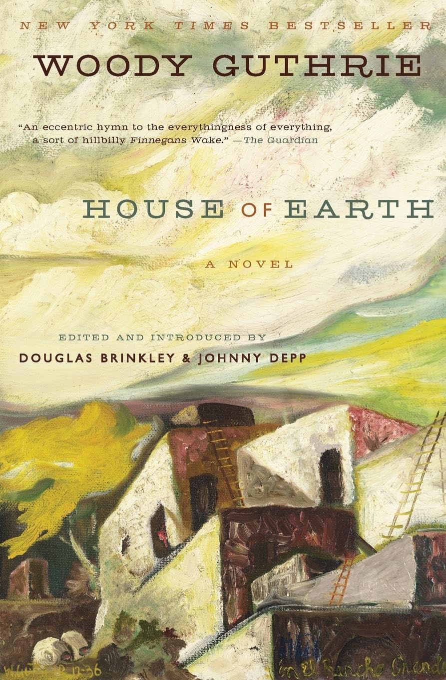 House of Earth: Folk Singer Woody Guthrie's Only Novel – A Searing Dust Bowl Portrait of Marriage and Hope