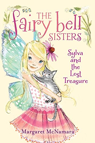 The Fairy Bell Sisters #5: Sylva and the Lost Treasure