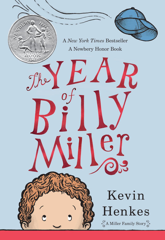 The Year of Billy Miller: A Newbery Honor Award Winner (A Miller Family Story) - 2466