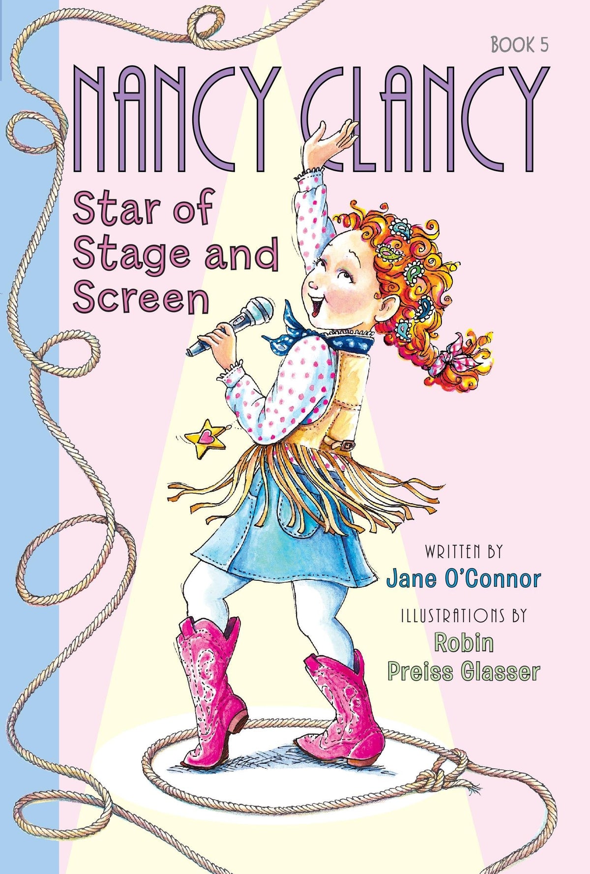 Fancy Nancy: Nancy Clancy, Star of Stage and Screen (Nancy Clancy, 5)