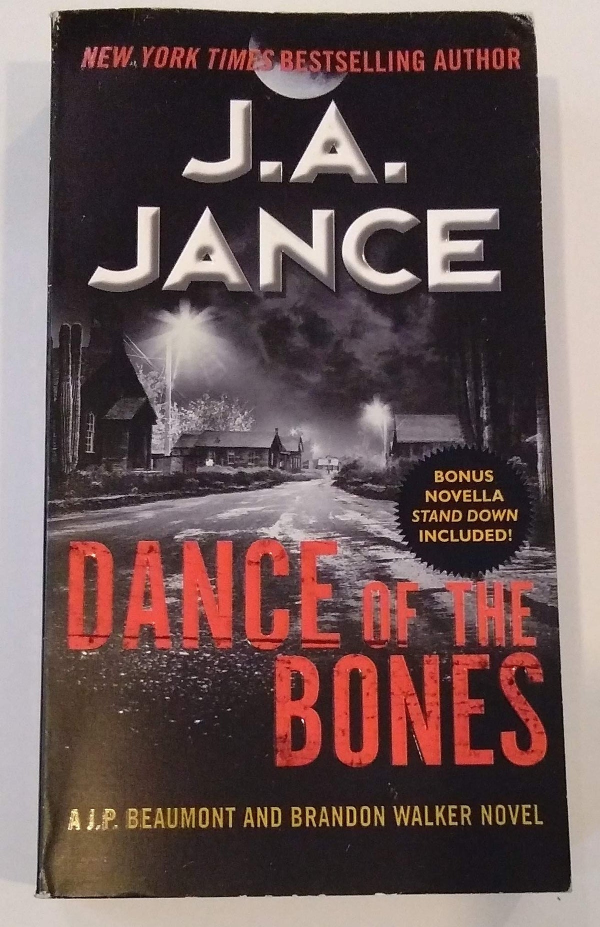 Dance of the Bones: A J. P. Beaumont and Brandon Walker Novel