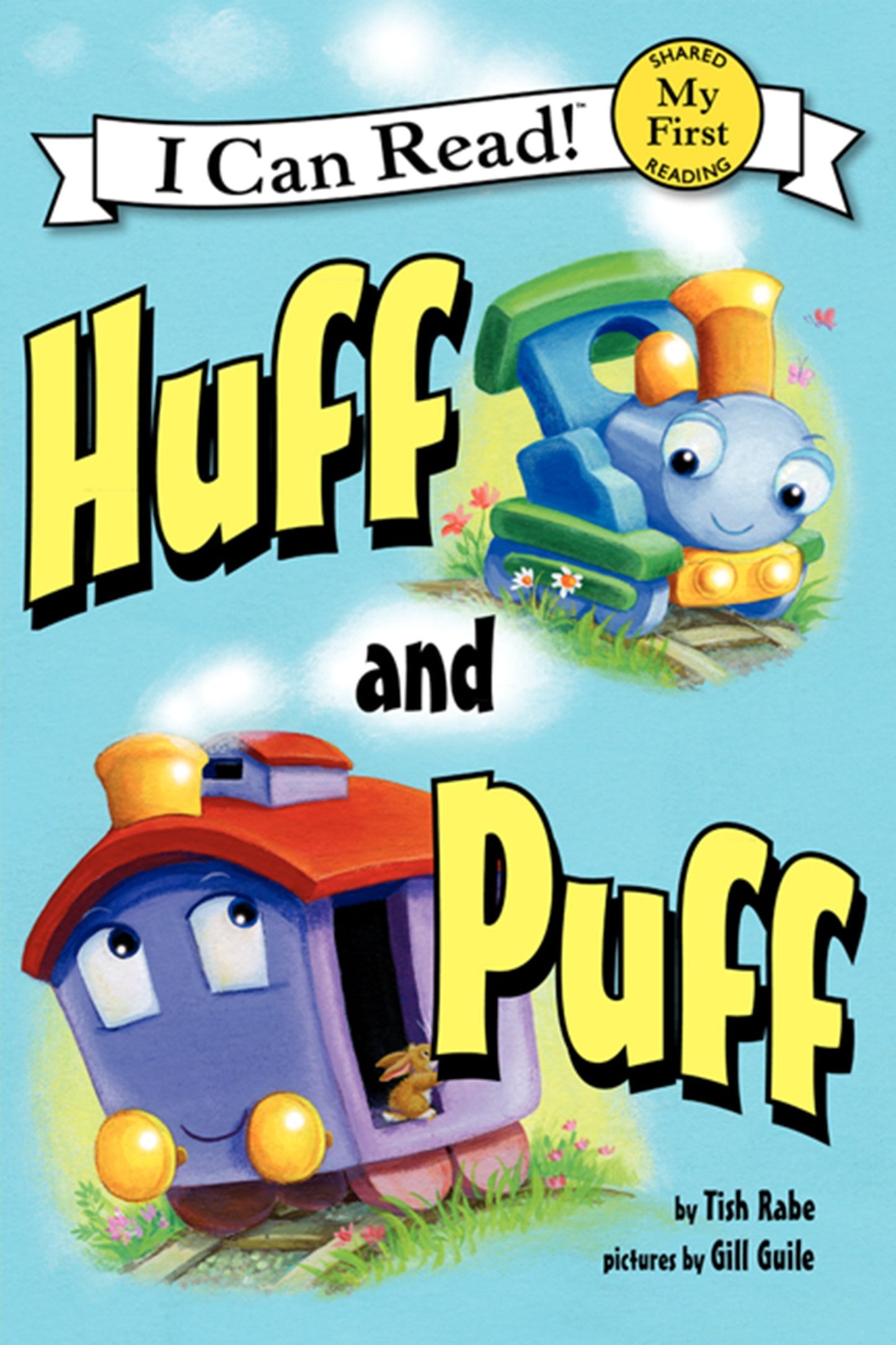 Huff and Puff (My First I Can Read, 232)