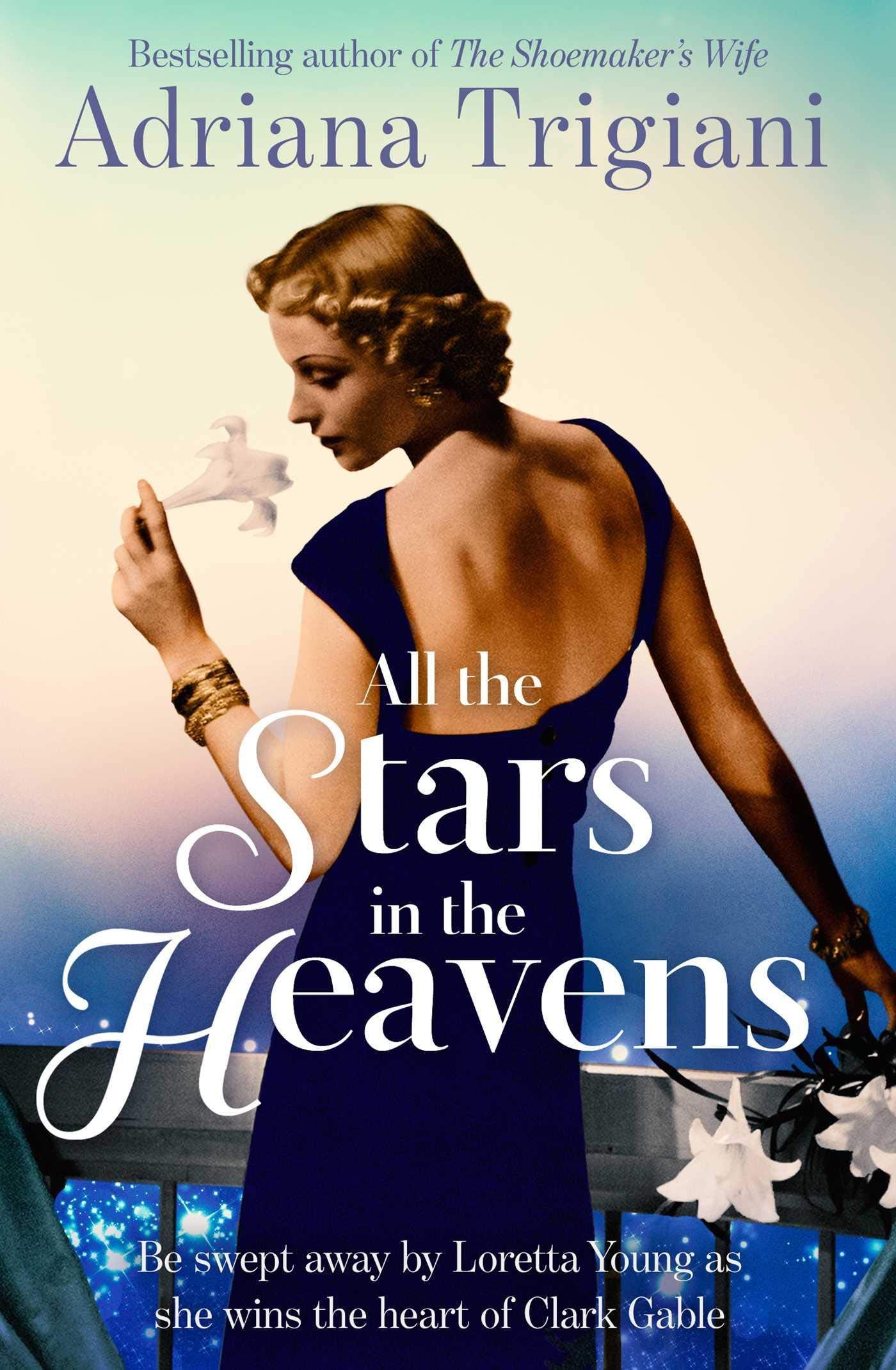 All the Stars in the Heavens: A Novel - 4452