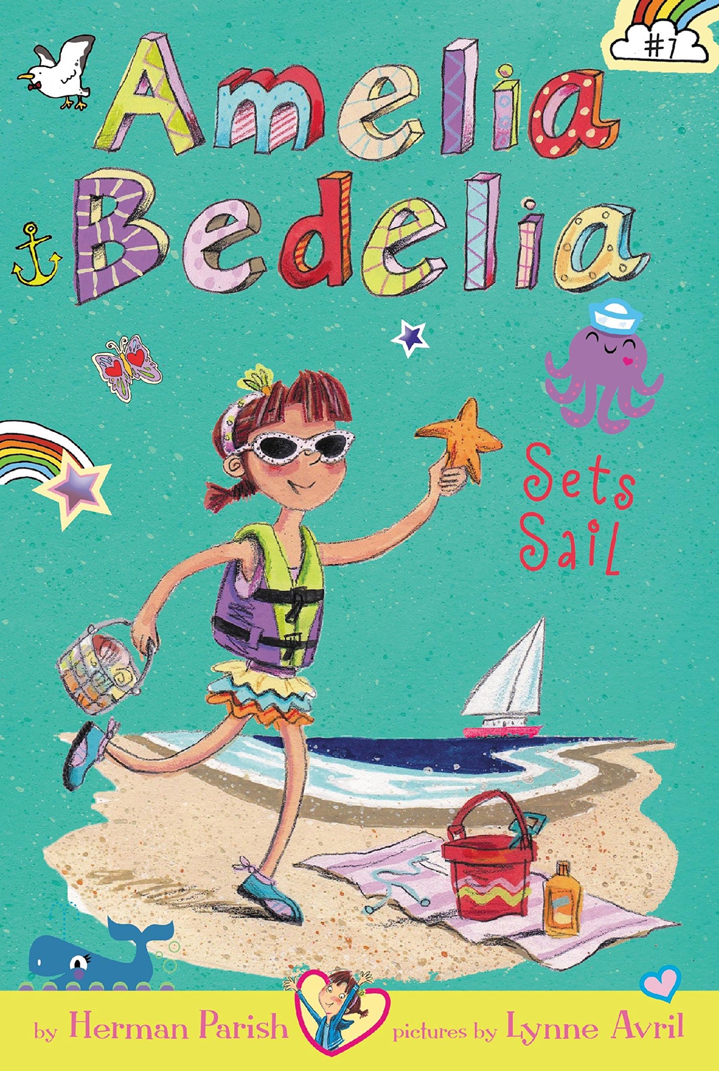 AMELIA BEDELIA CHAPTER BOOK #7: