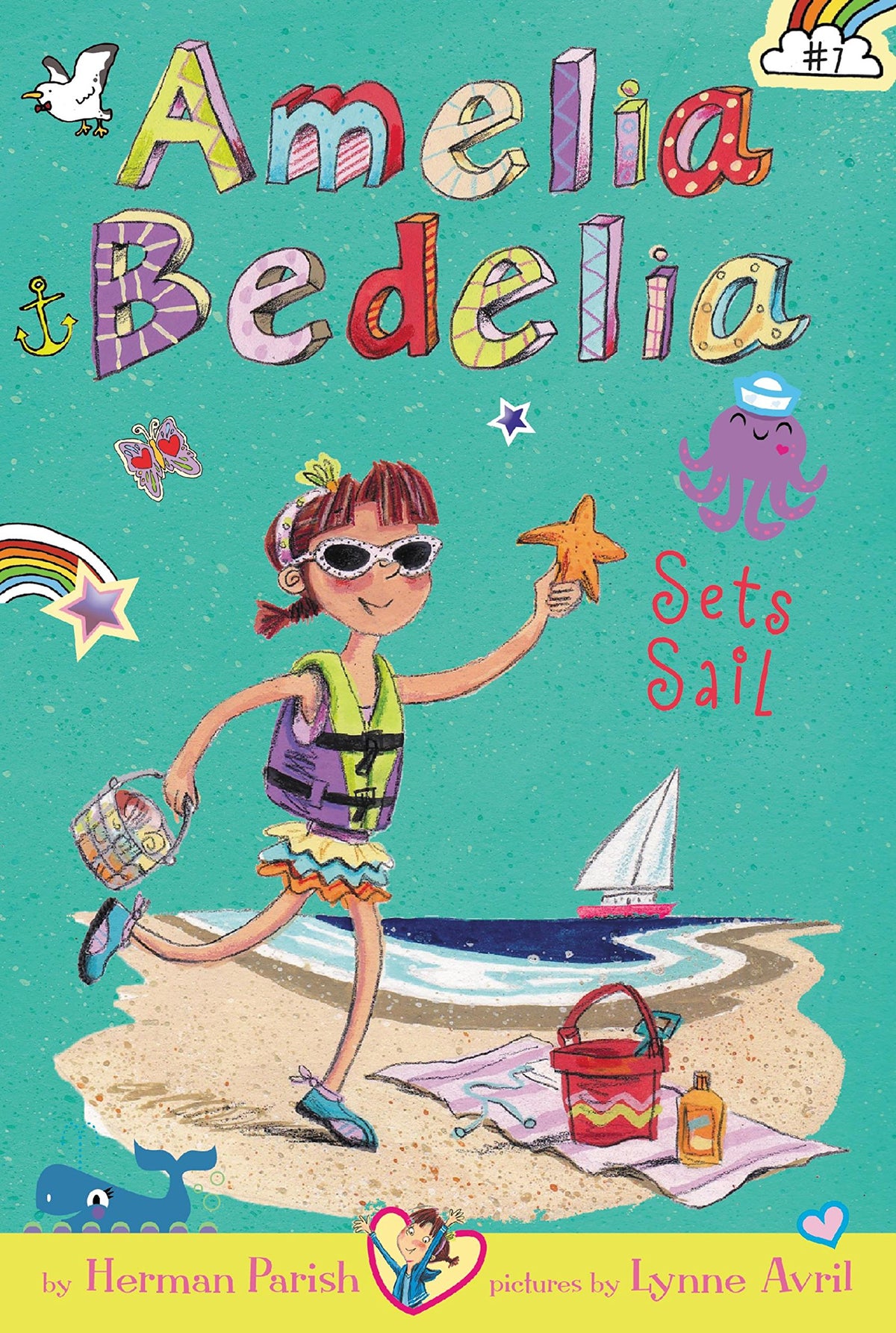 AMELIA BEDELIA CHAPTER BOOK #7: