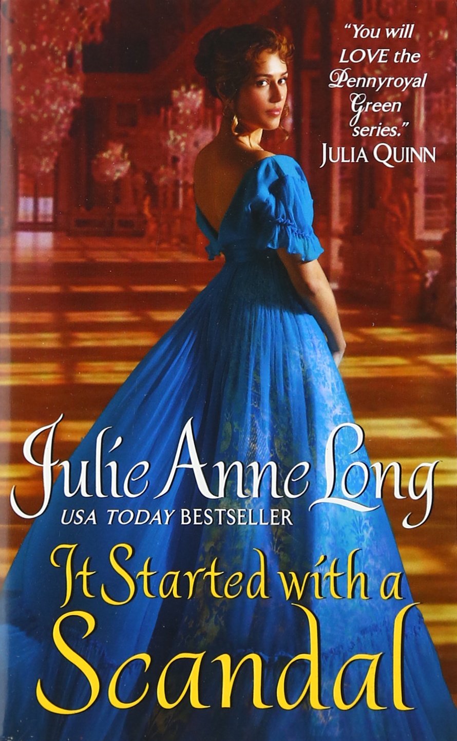 It Started with a Scandal: Pennyroyal Green Series (Pennyroyal Green, 10)