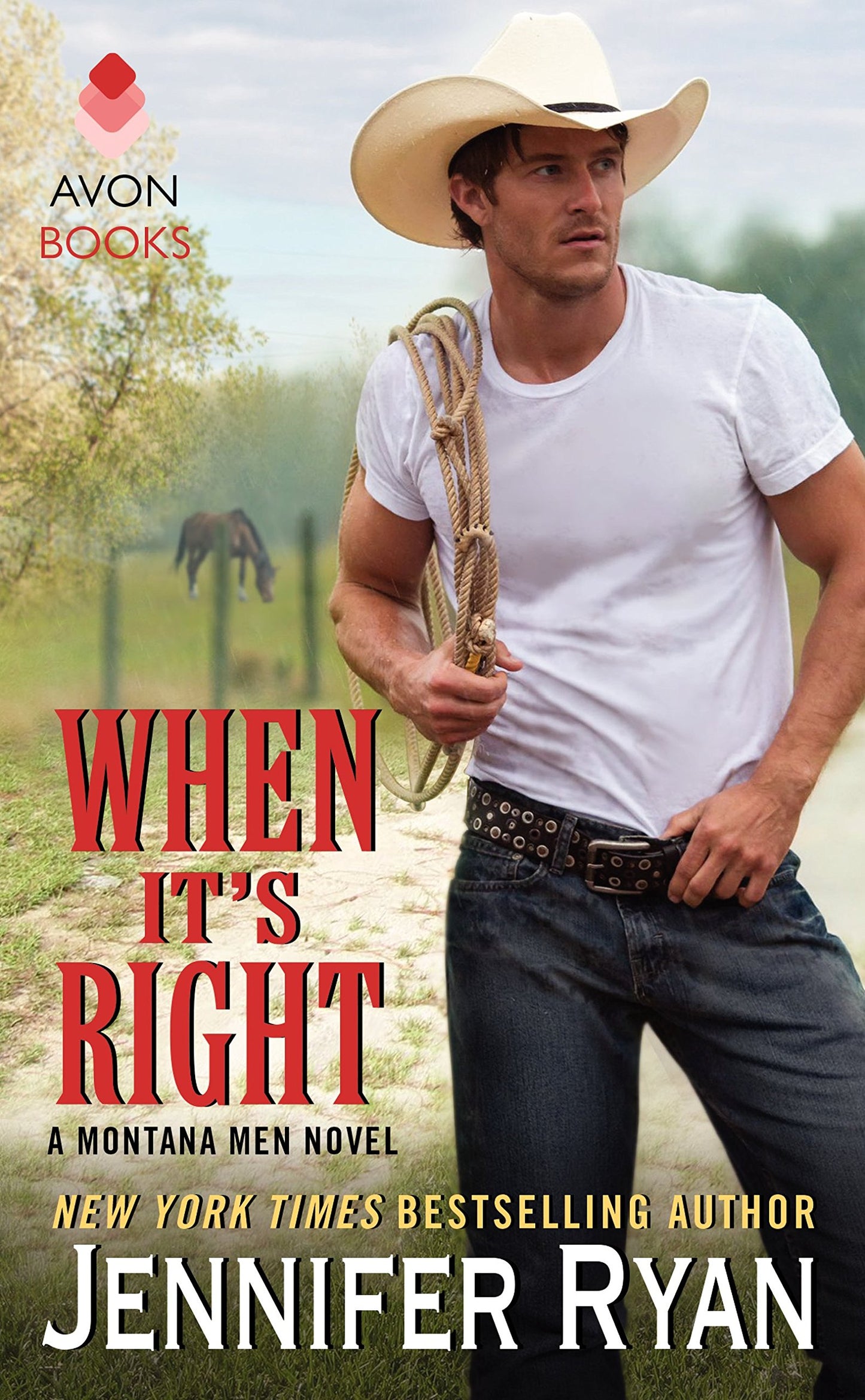When It's Right: A Montana Men Novel (Montana Men, 2) - 5787
