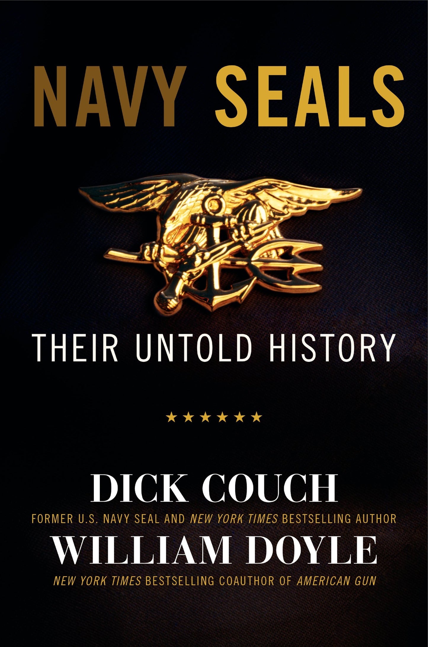 Navy SEALs: Their Untold Story