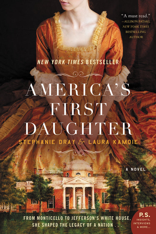 America's First Daughter: A Novel - 5225