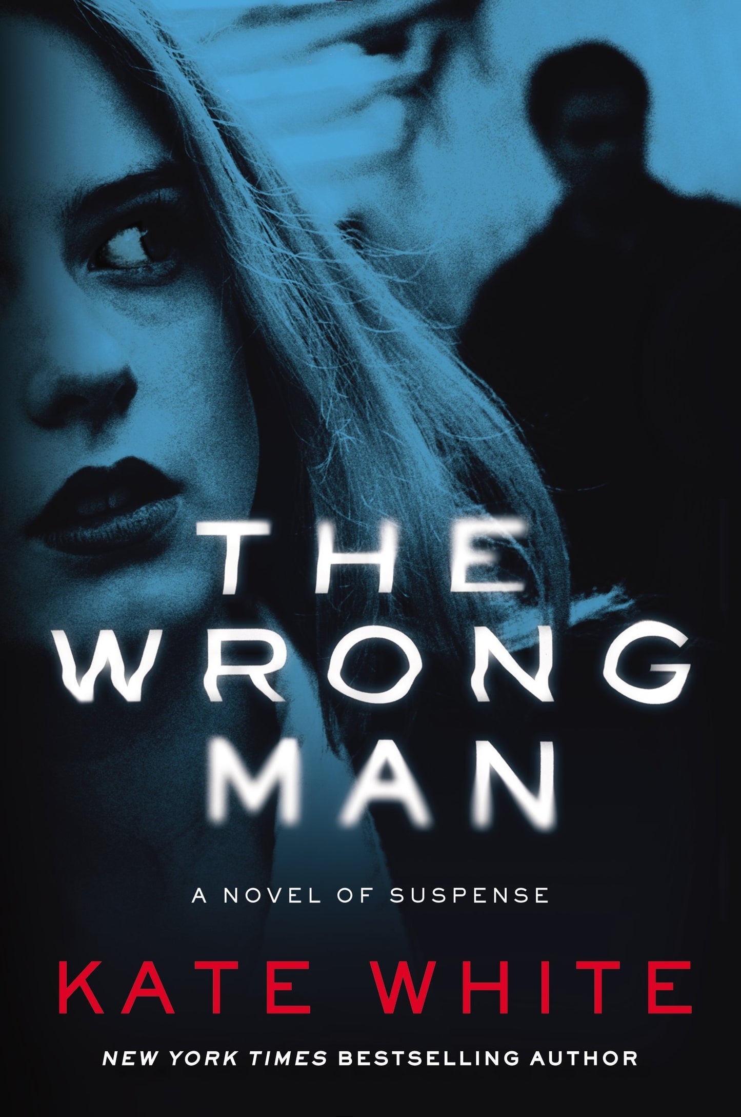 The Wrong Man: A Twisty Psychological Thriller Where a Vacation Fling Spirals Into Deadly Deception and Danger in NYC
