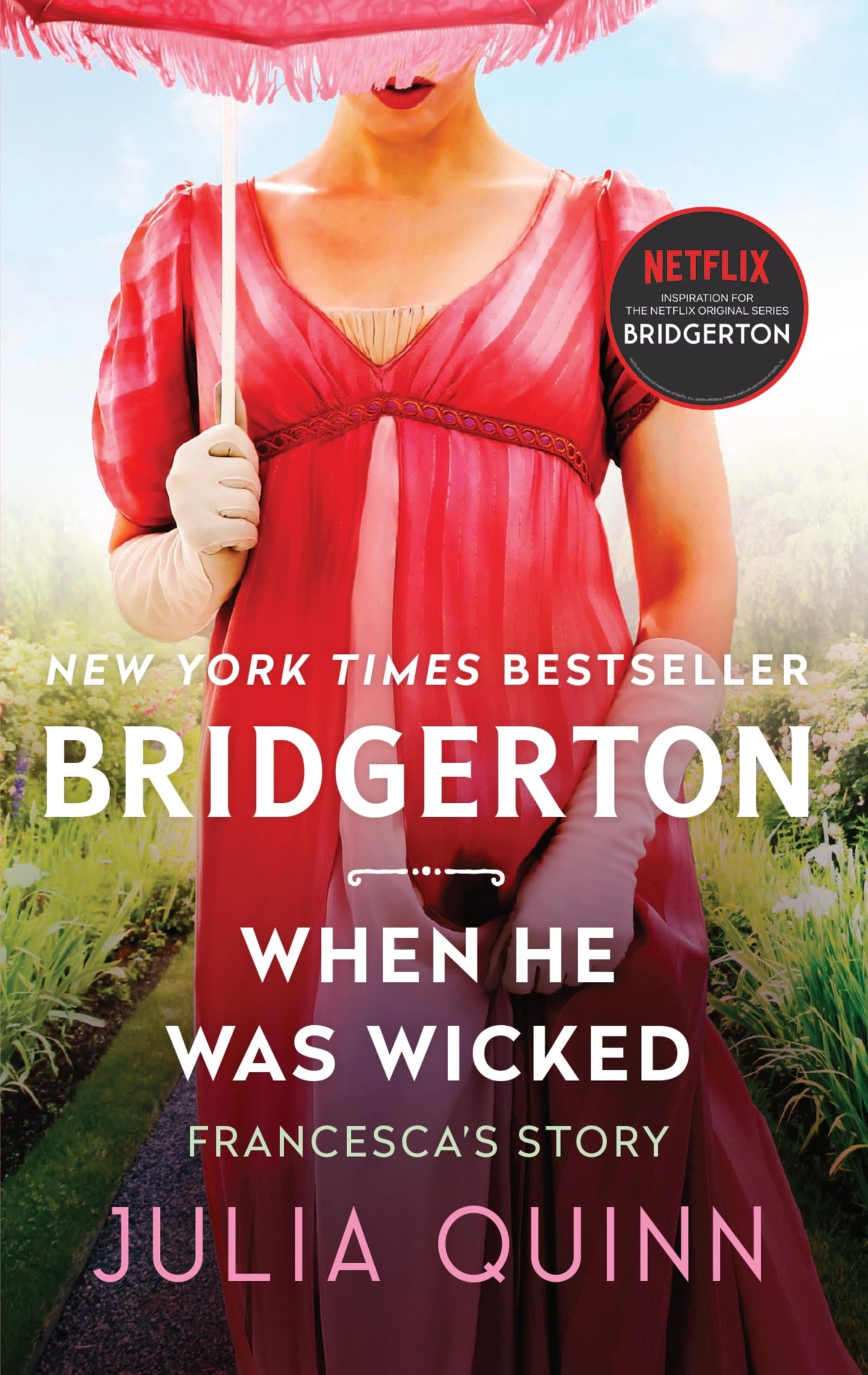 Julia Quinn, When He Was Wicked (Bridgertons Book 6) - 5243