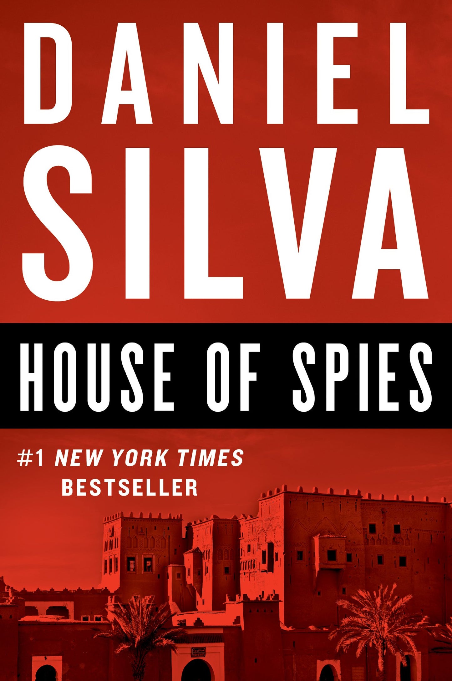 House of Spies: A Novel (Gabriel Allon, 17) - 1601