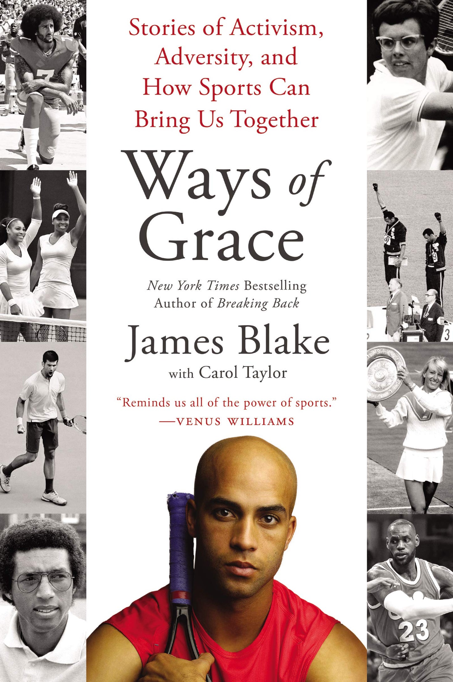 Ways of Grace: Stories of Activism, Adversity, and How Sports Can Bring Us Together - 3072