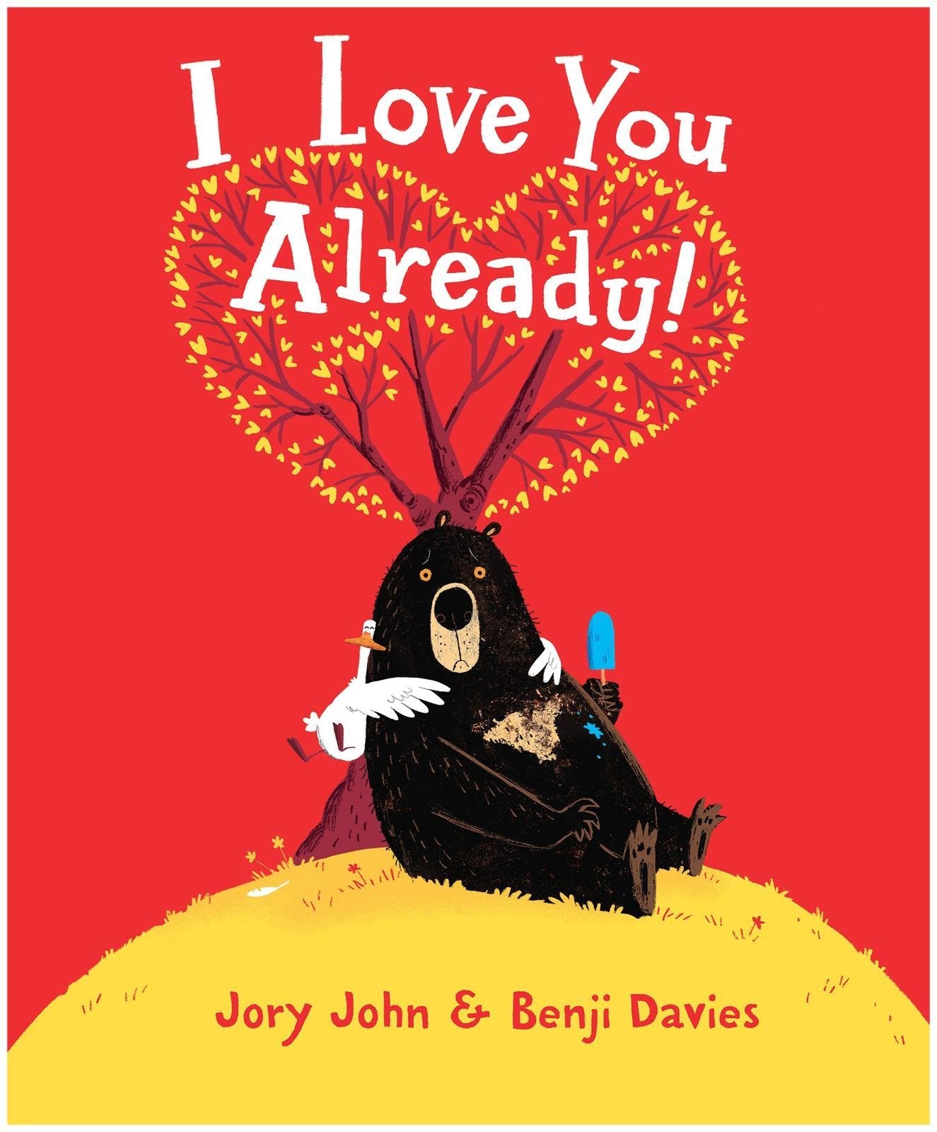 I Love You Already!: A Hilarious Book about Unrequited Love for Kids (ages 4-8)