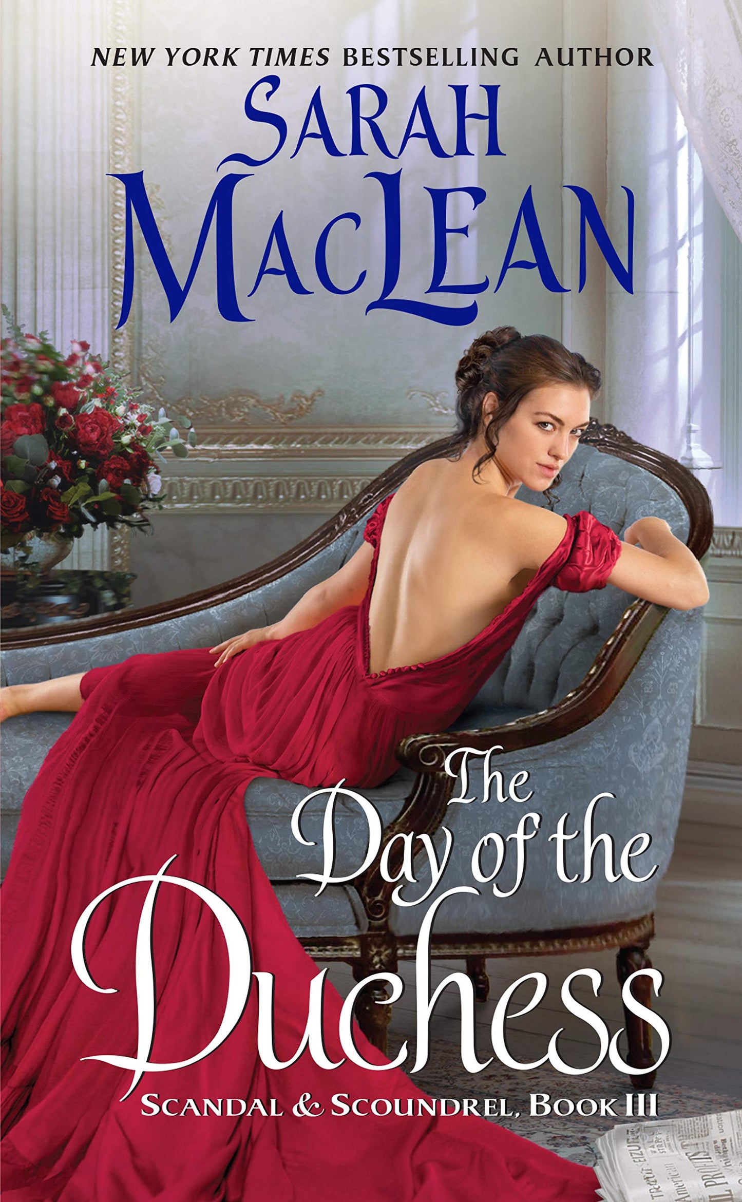 The Day of the Duchess: Scandal & Scoundrel, Book III (Scandal & Scoundrel, 3) - 4745