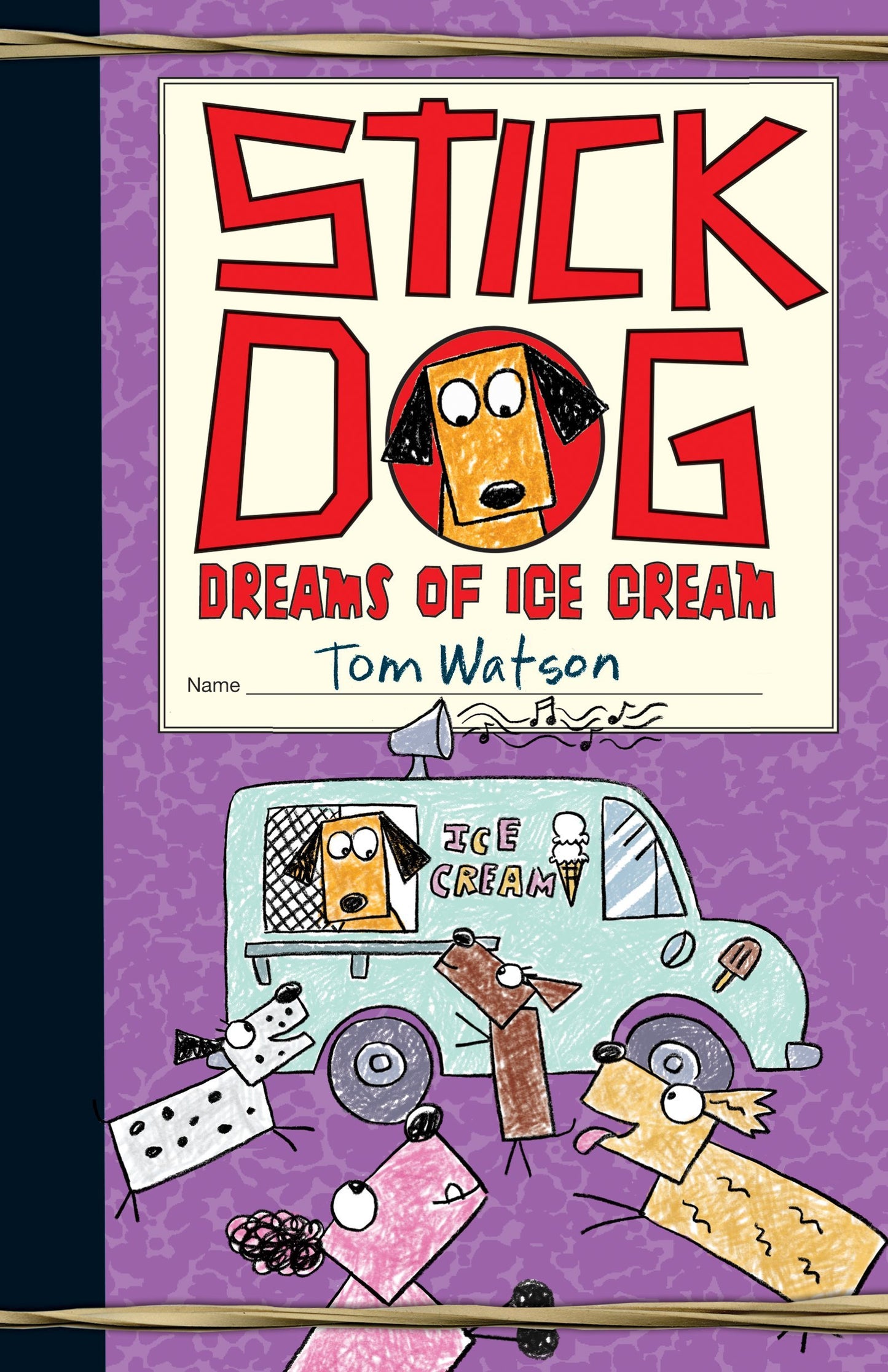 Stick Dog Dreams of Ice Cream (Stick Dog, 4) - 882