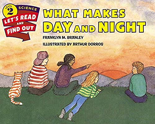 What Makes Day and Night (Let's-Read-and-Find-Out Science 2) - 3787