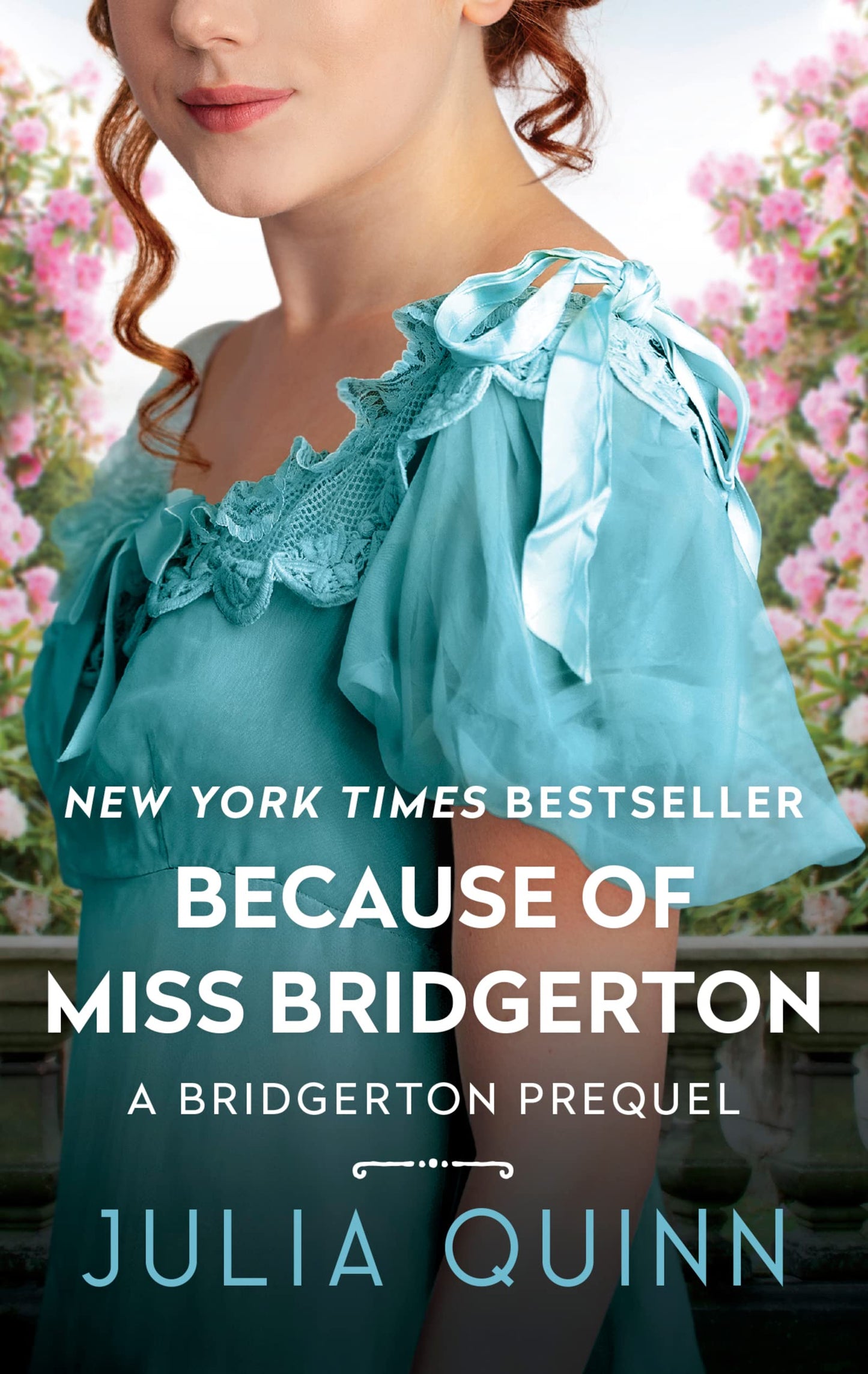 BECAUSE OF MISS BRIDGERTON: A BR - 3269