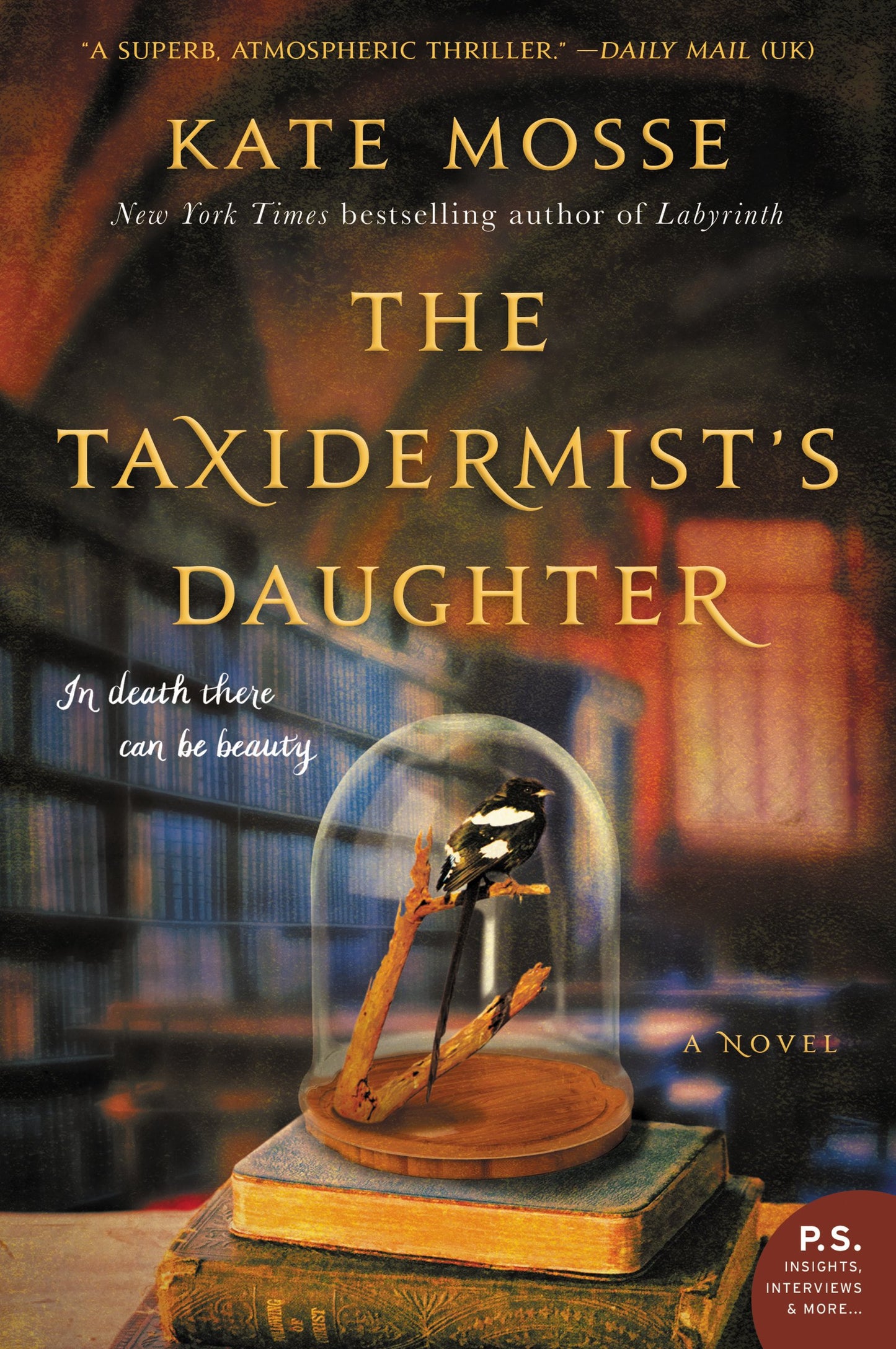 The Taxidermist's Daughter: A Chilling Gothic Suspense Thriller of Ghosts, Murder, and Dark Secrets in Edwardian England