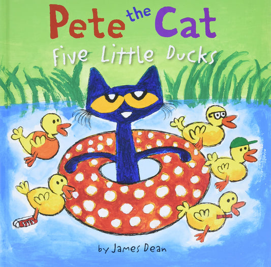 Pete the Cat: Five Little Ducks: An Easter And Springtime Book For Kids - 8355