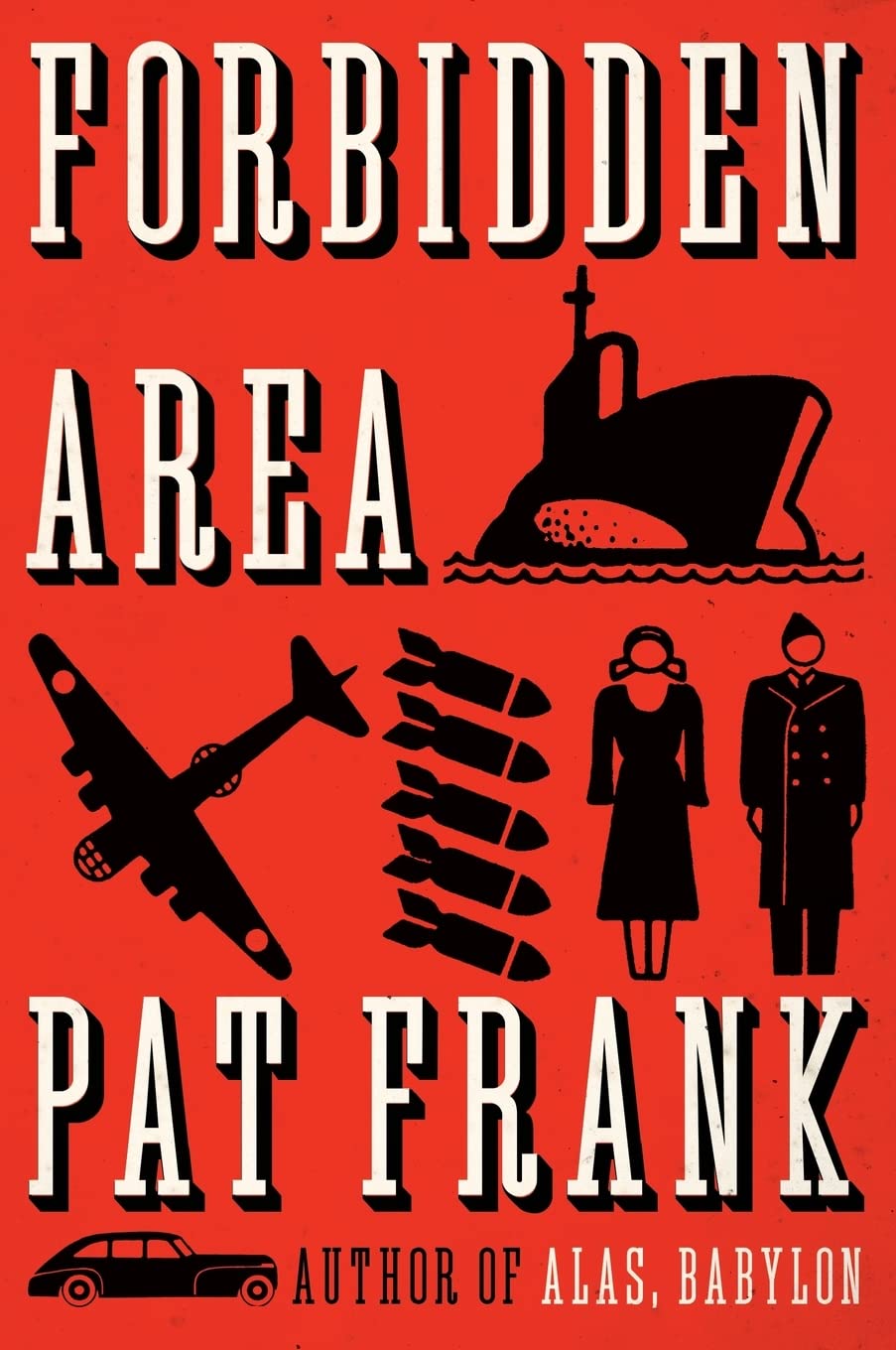 Forbidden Area: A Classic Sci-Fi Cold War Thriller of Sleeper Agents and Nuclear Attack