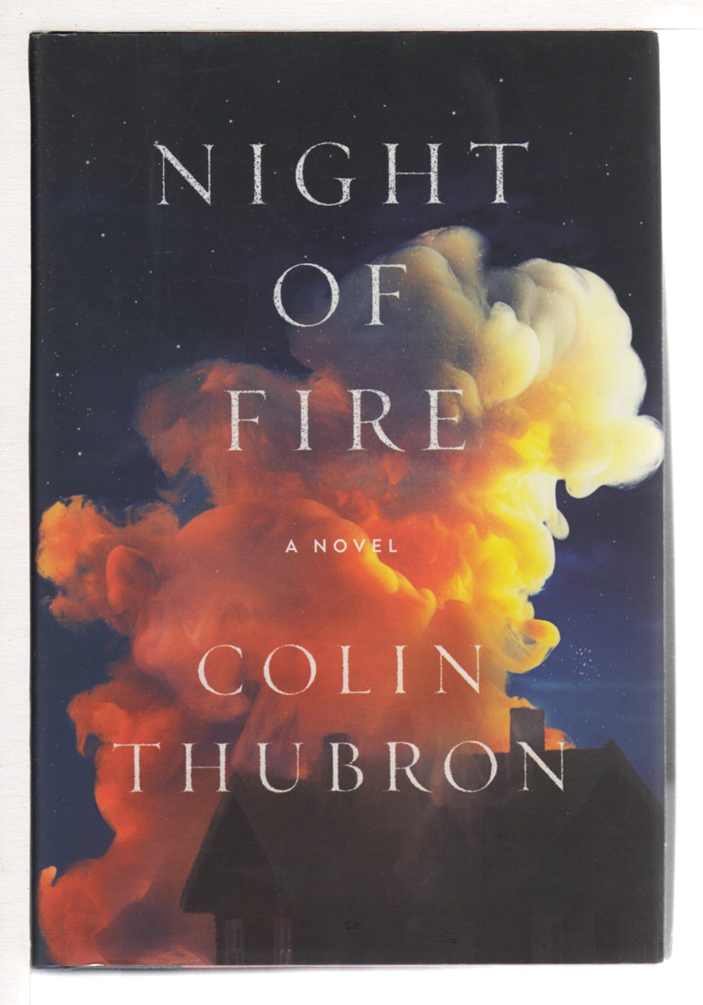 Night of Fire: A Novel