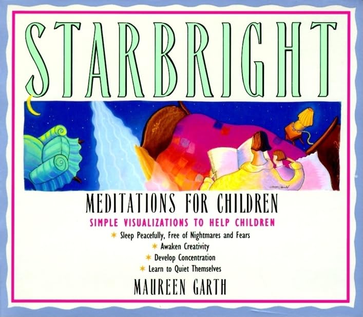 Starbright--Meditations for Children - 7473