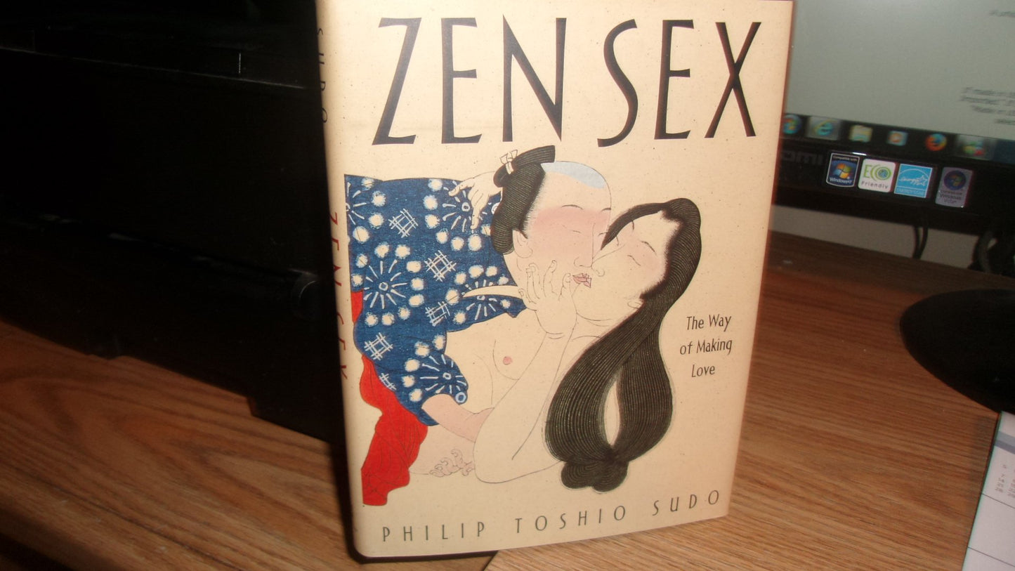 Zen Sex: The Way of Making Love