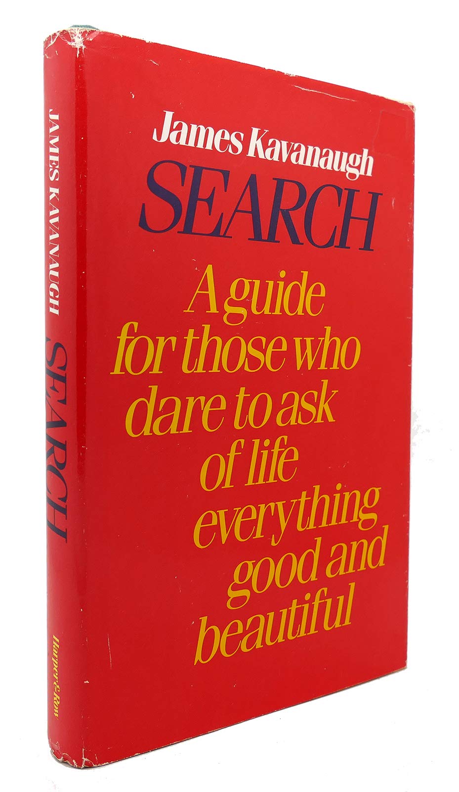 Search: A guide for those who dare to ask of life everything good and beautiful - 2047