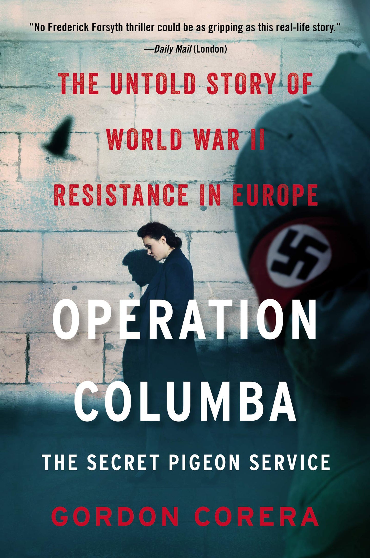 OPERATION COLUMBA THE SECRE