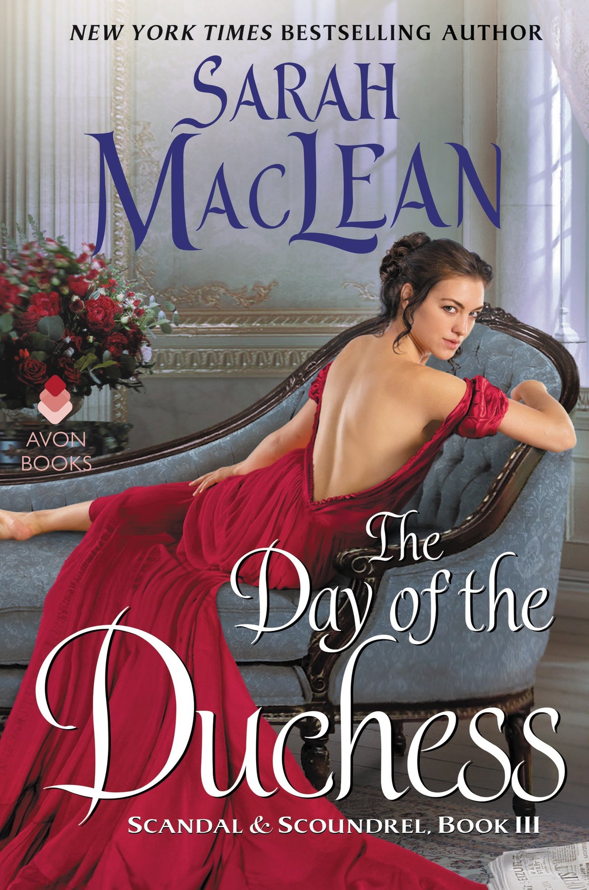 The Day of the Duchess: A Witty Second Chance Regency Romance – Third Book in the Scandal & Scoundrel Series