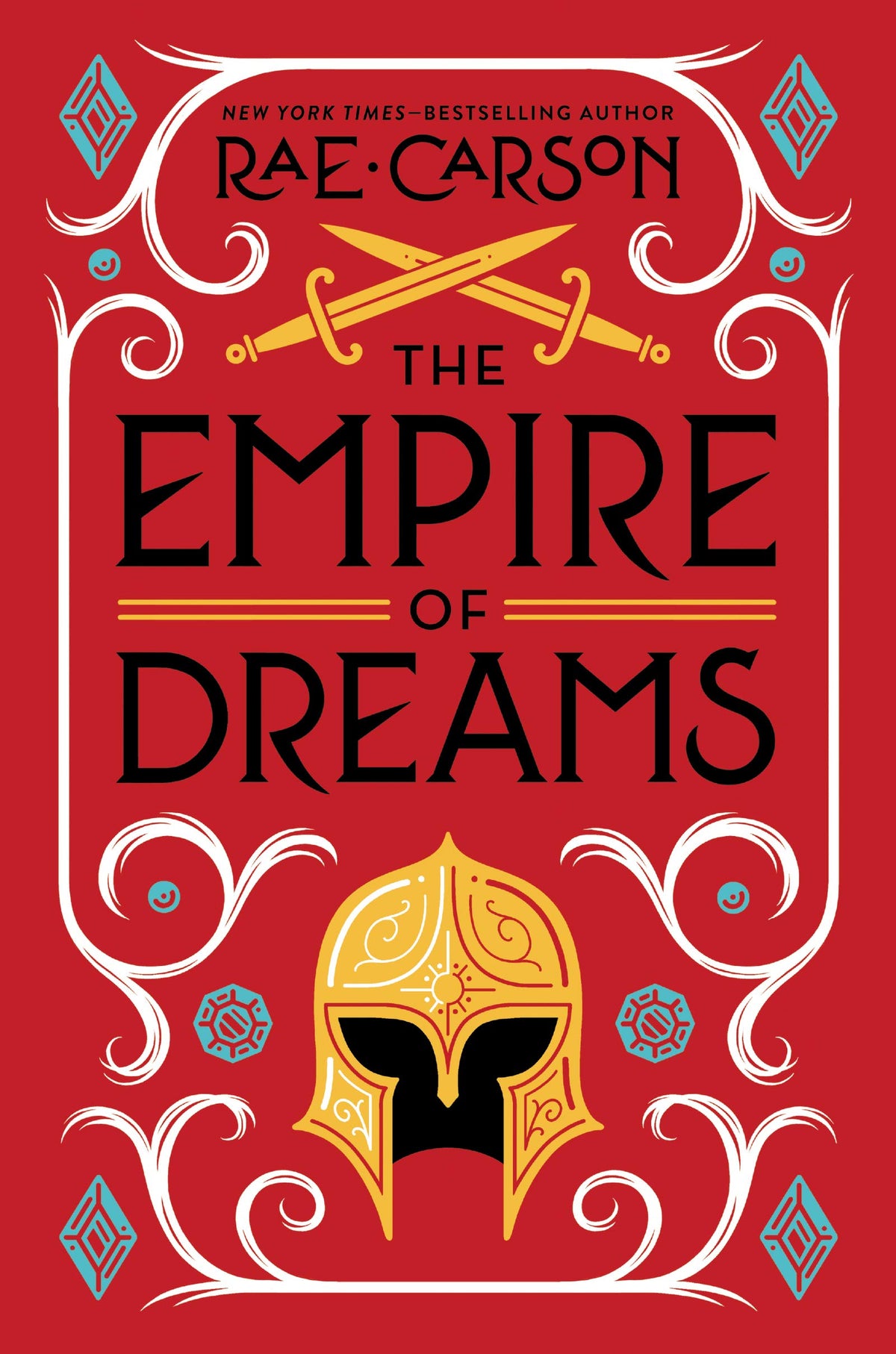 The Empire of Dreams: A YA Fantasy of Magic and Betrayal Where an Orphan Joins the Royal Guard to Save Her Family