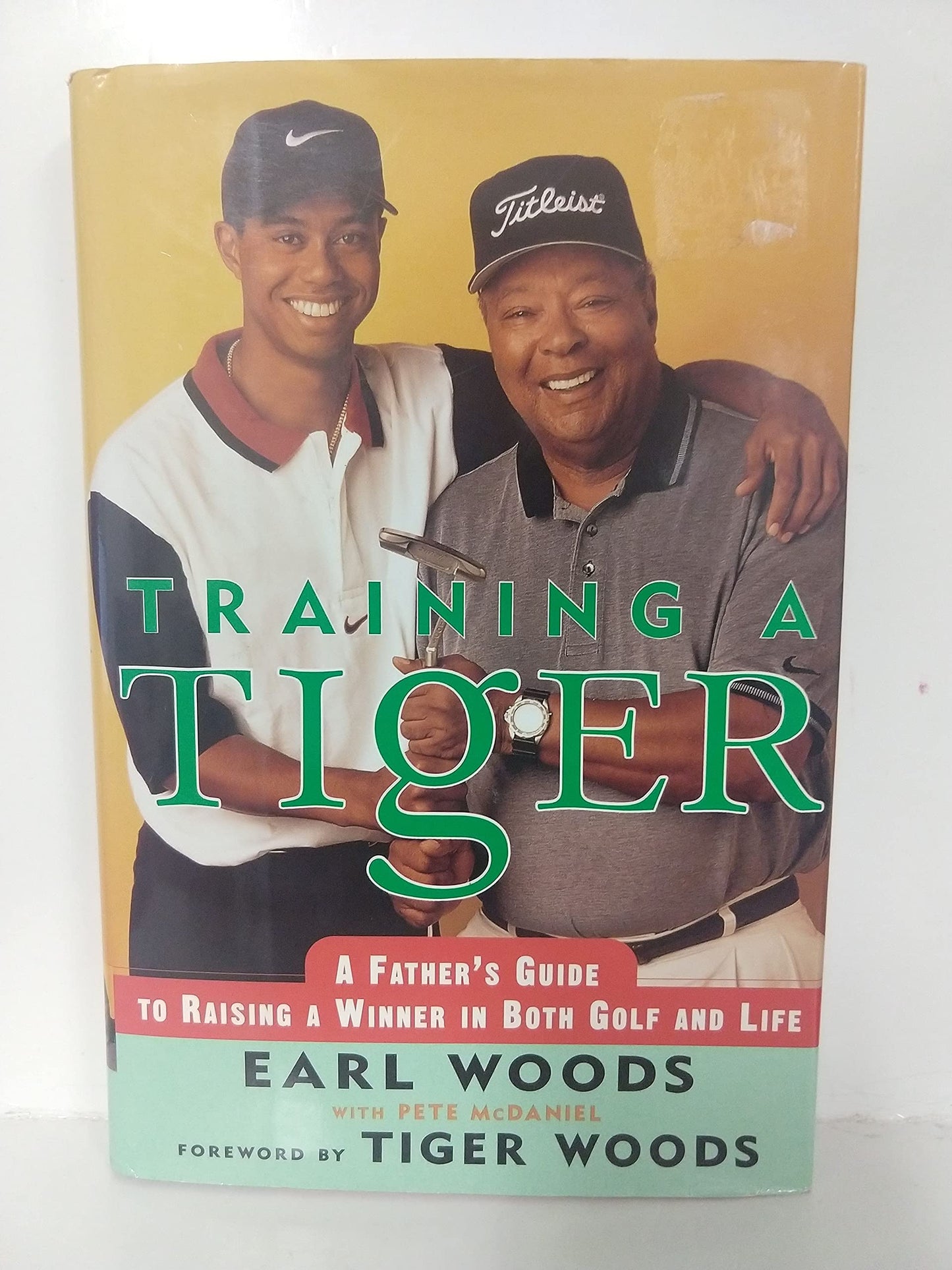 TRAINING A TIGER: A FATHER'S GUI