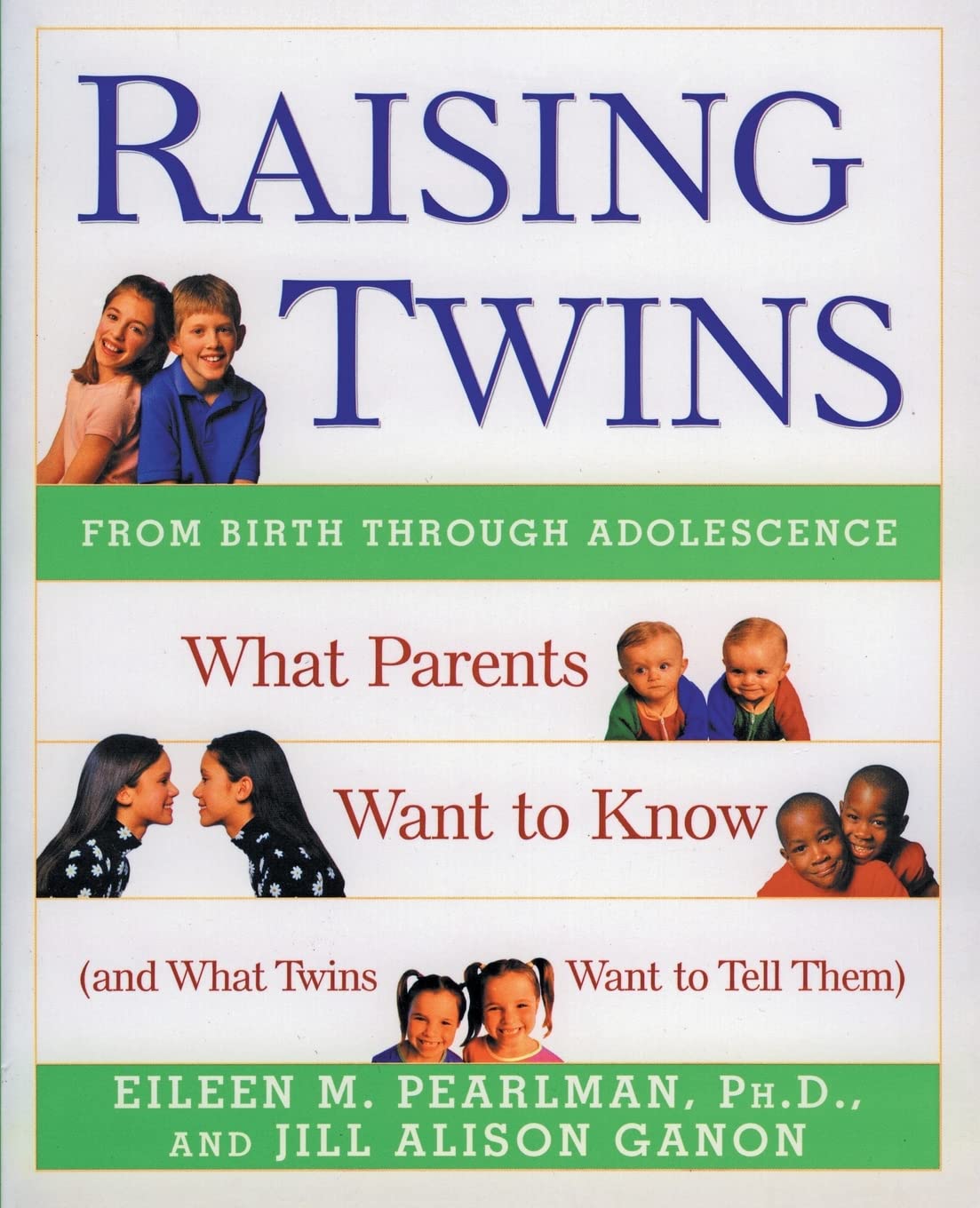 Raising Twins: What Parents Want to Know (and What Twins Want to Tell Them) - 21