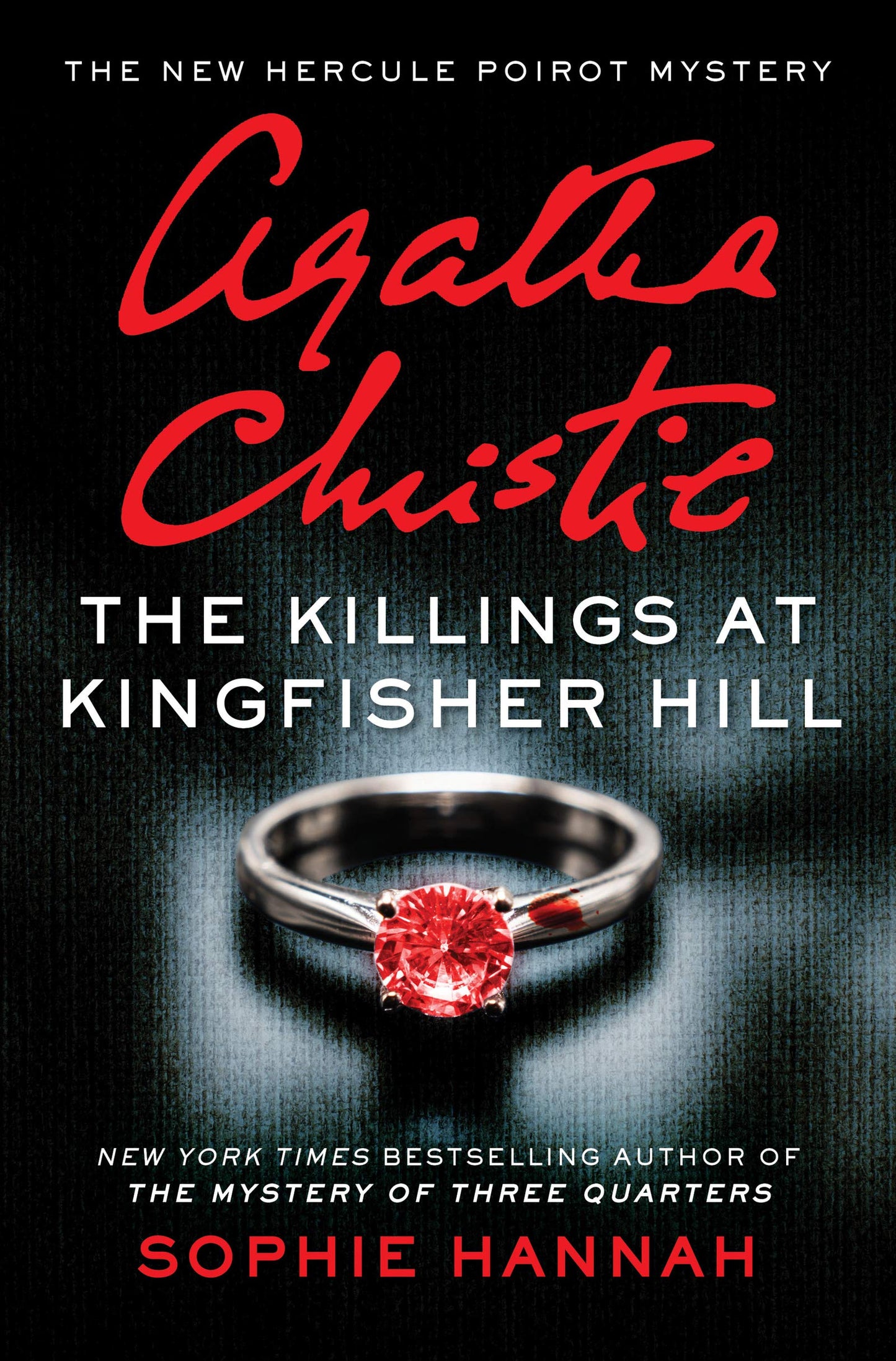 The Killings at Kingfisher Hill: The New Hercule Poirot Mystery: A Suspenseful Historical Mystery with a Shocking Revelation―Uncover the Killer's Identity (The New Hercule Poirot Mystery, 4)