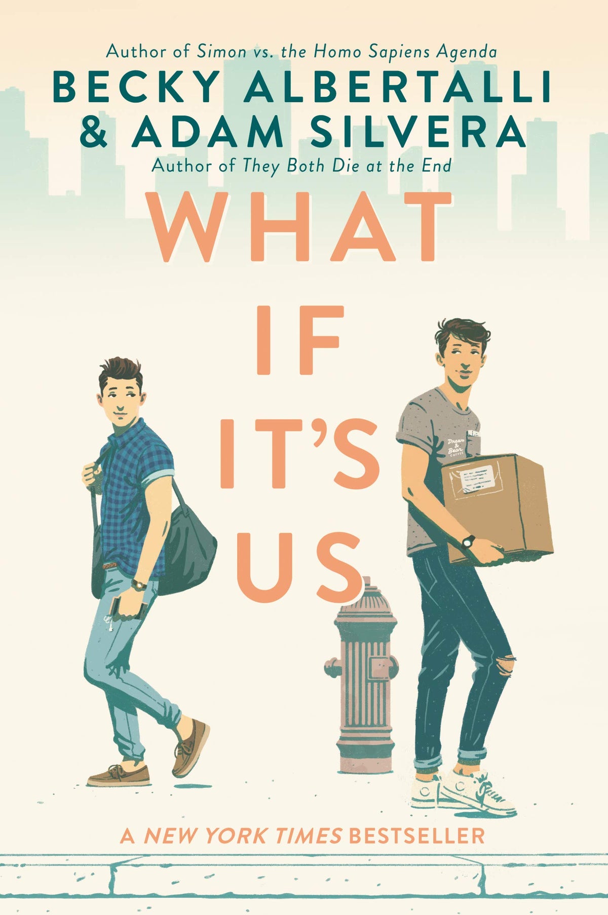What If It's Us: A Showstopping LGBTQ+ Romance About Fate, Broadway, and Three First-Date Do-Overs in NYC