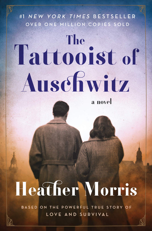 The Tattooist of Auschwitz: A Novel - 3744