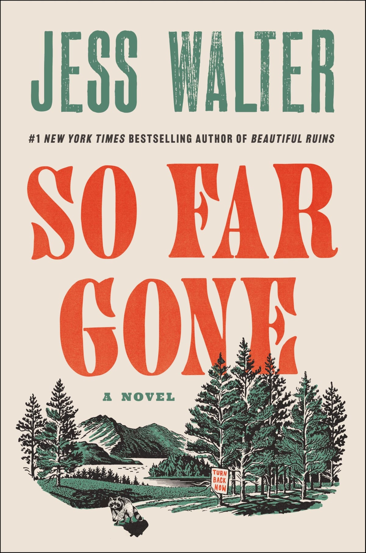 So Far Gone: A Novel