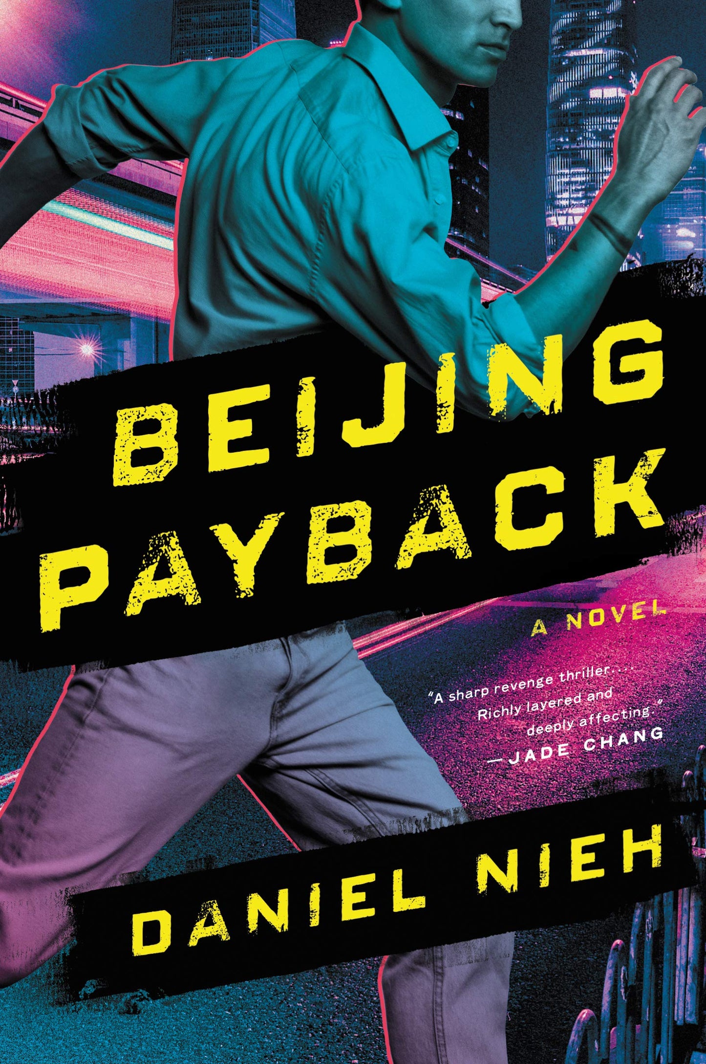 Beijing Payback: A Fast-Paced Revenge Thriller – A College Basketball Player Uncovers His Father's Organized Crime Syndicate